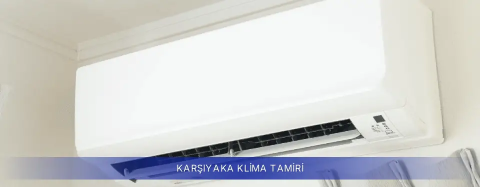 Karşıyaka İlçemi Samsung Klima Tamiri